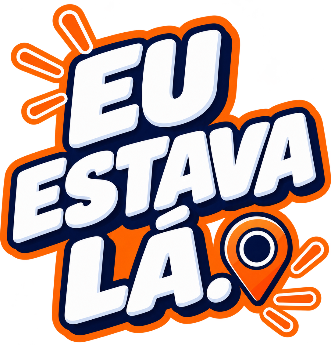 Eu estava lá